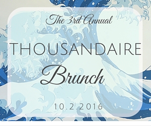 3rd Annual Thousandaire Brunch